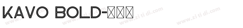 Kavo Bold字体转换